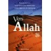 Vers Allah [Résume du livre : "les voies des itinérants" d'Ibn Qayyim]